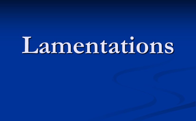 Lamentations 1, Jerusalem&nbsp;Afflicted.