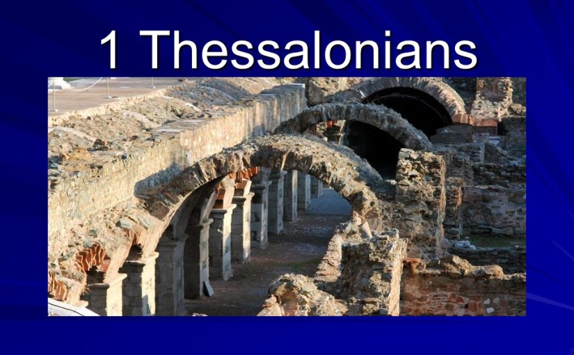 1 Thessalonians 1, Greetings, Thessalonians’ Good&nbsp;Example.