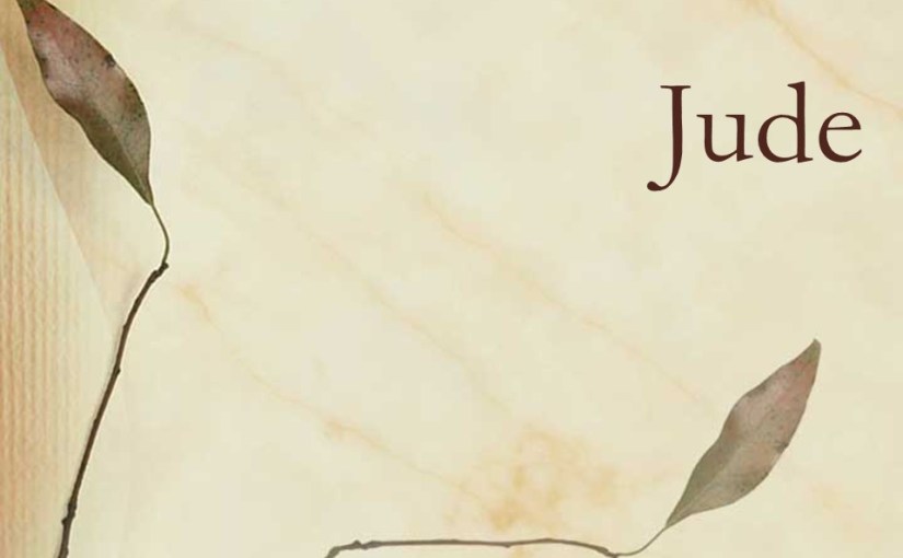 Jude, Greeting to the Called, Contend for the Faith, Old and New Apostles, Apostates Deprived and Doomed, Apostates in the Last Days, Maintain your Life with God, Glory to&nbsp;God.