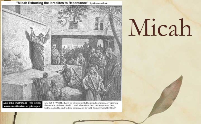 Micah 2, Woe to Evildoers, Lying Prophets, Israel&nbsp;Restored.